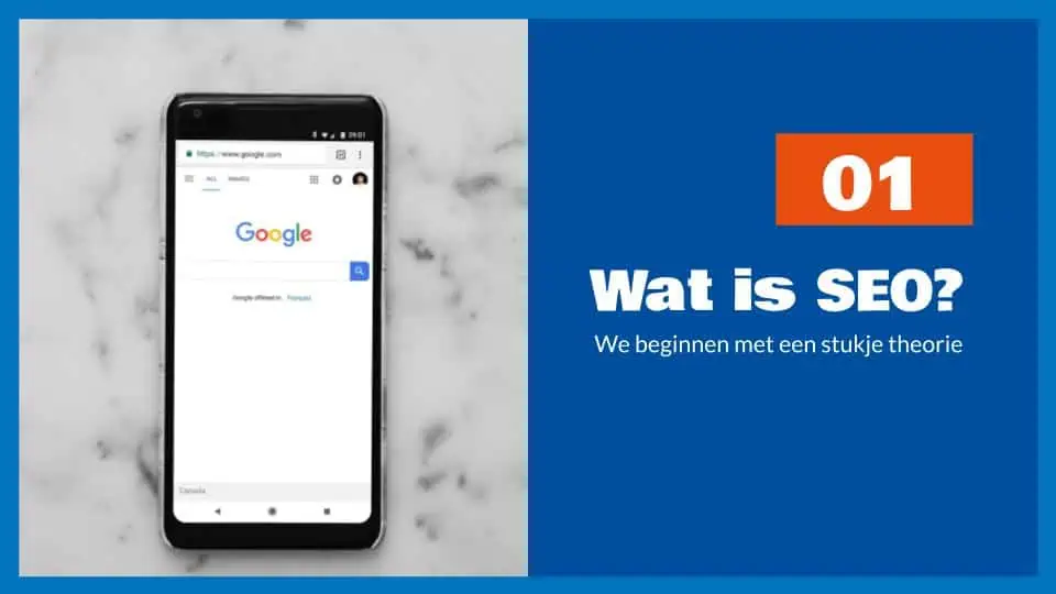 SEO Training - Deel 1 - Wat is SEO