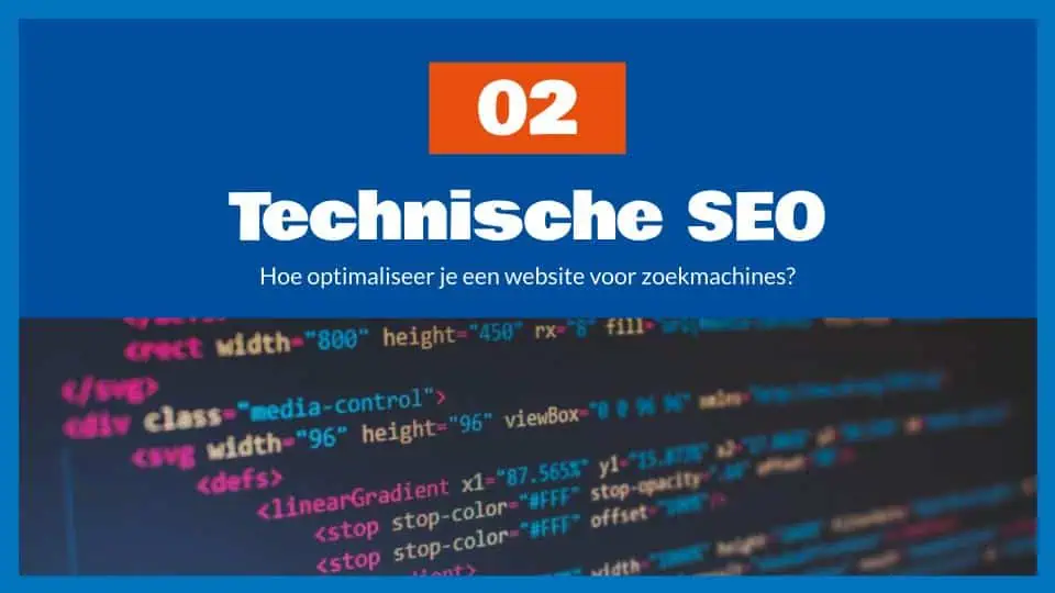 SEO Training - Deel 2 - Technische SEO